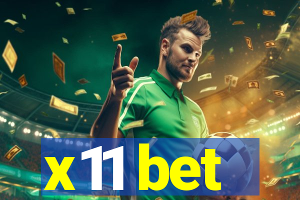 x11 bet